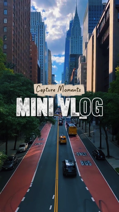 Capturer des moments / Vlog