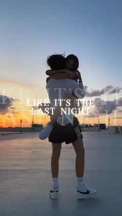Like the Last night