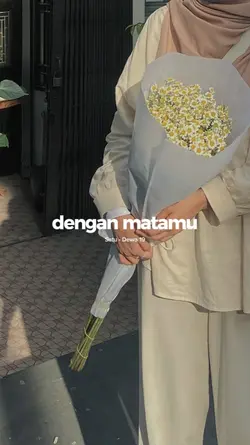 dengan matamu