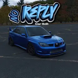 No Reply Car Edit
