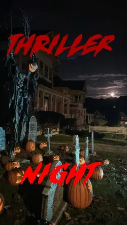 thriller night  👻🎃💀