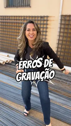 Erros de Gravação 😂