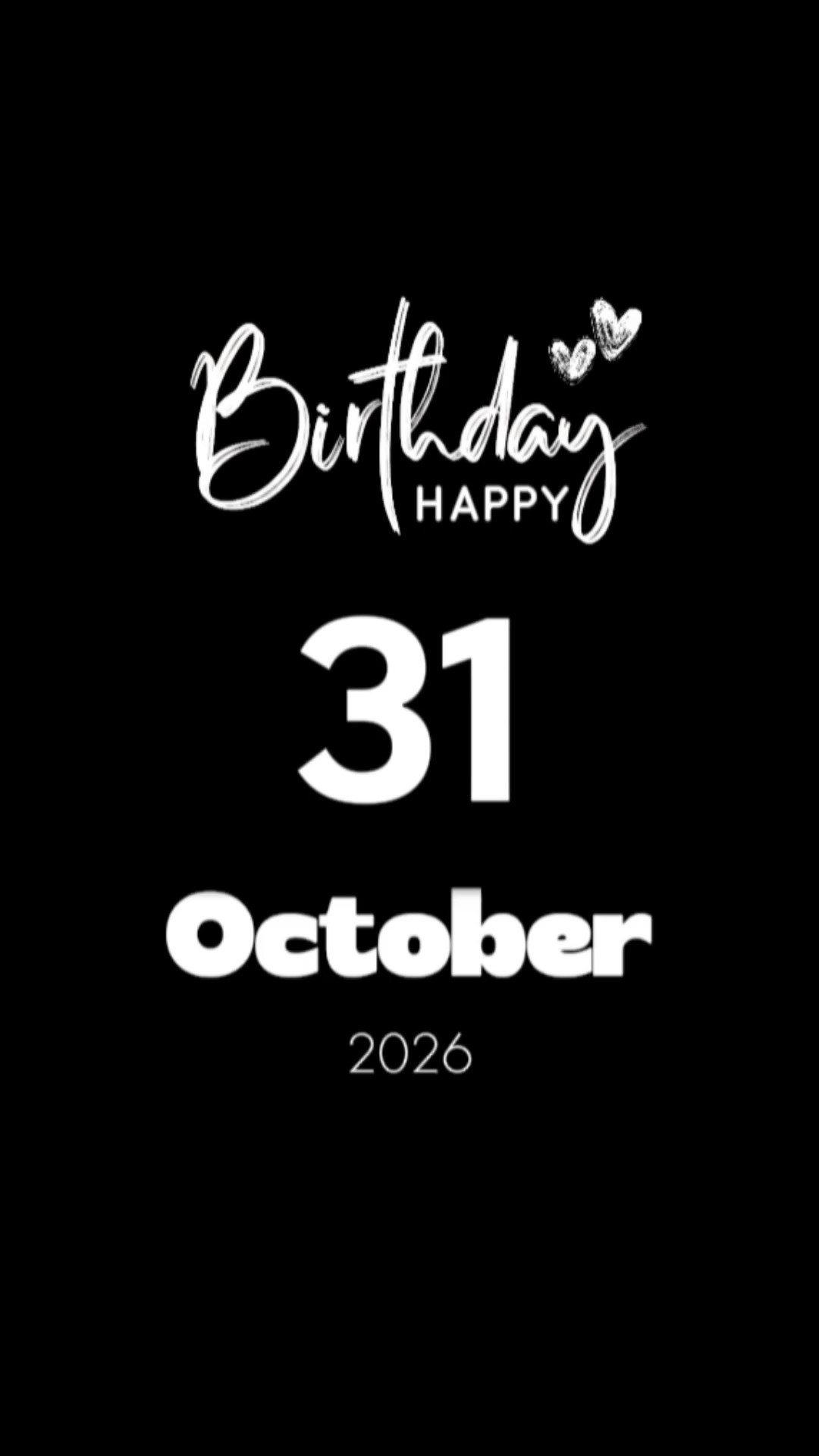 happy birhday 31oct
