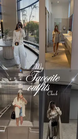 Favorite outfits 