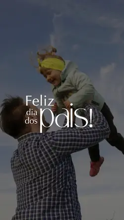 FELIZ DIA DOS PAIS