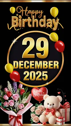 Birthday 29 Dec 2025