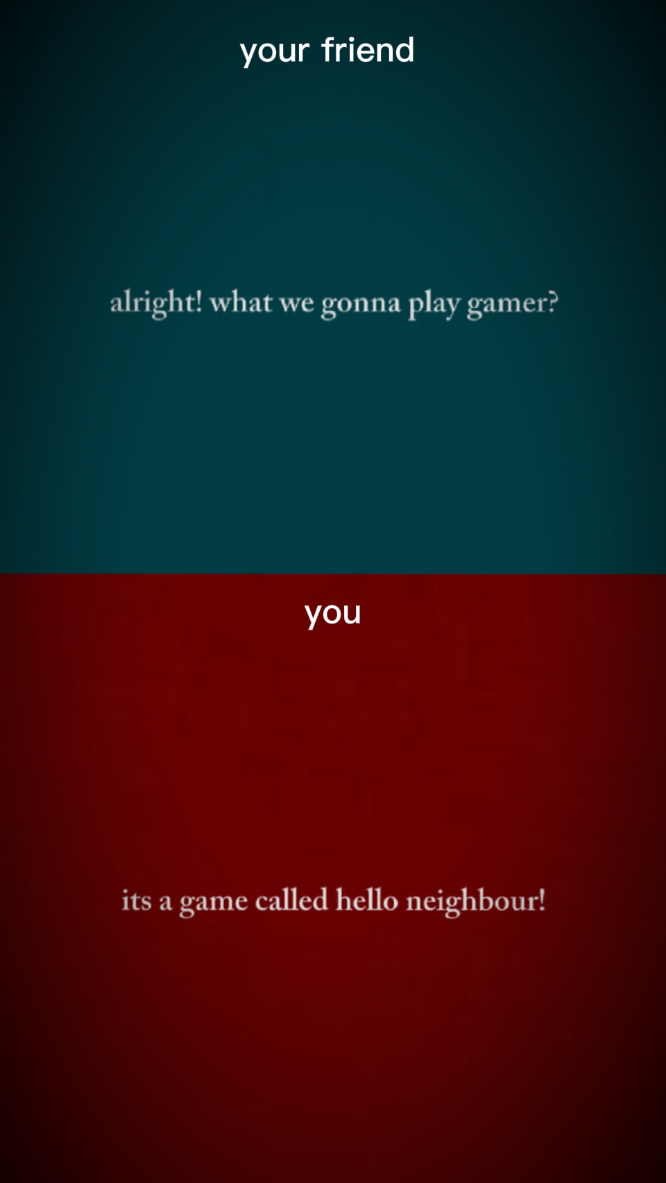 HELLO NEIGHBOR 