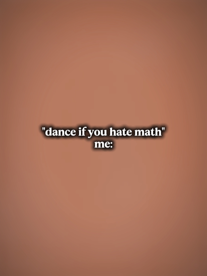 i hate math