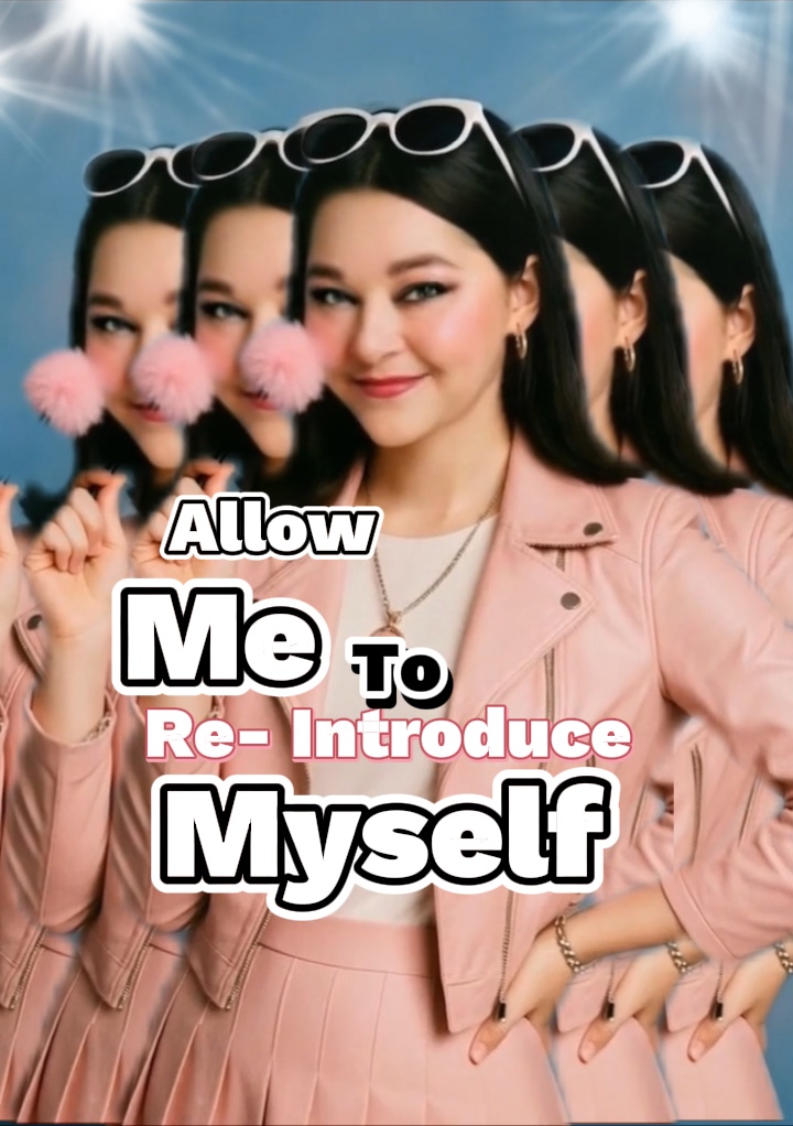 Re-Introduce Myself 