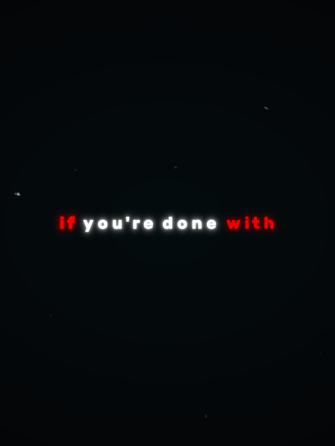 IF UR DONE WID UR EX