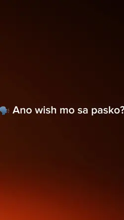 Ano wish mo sa pasko