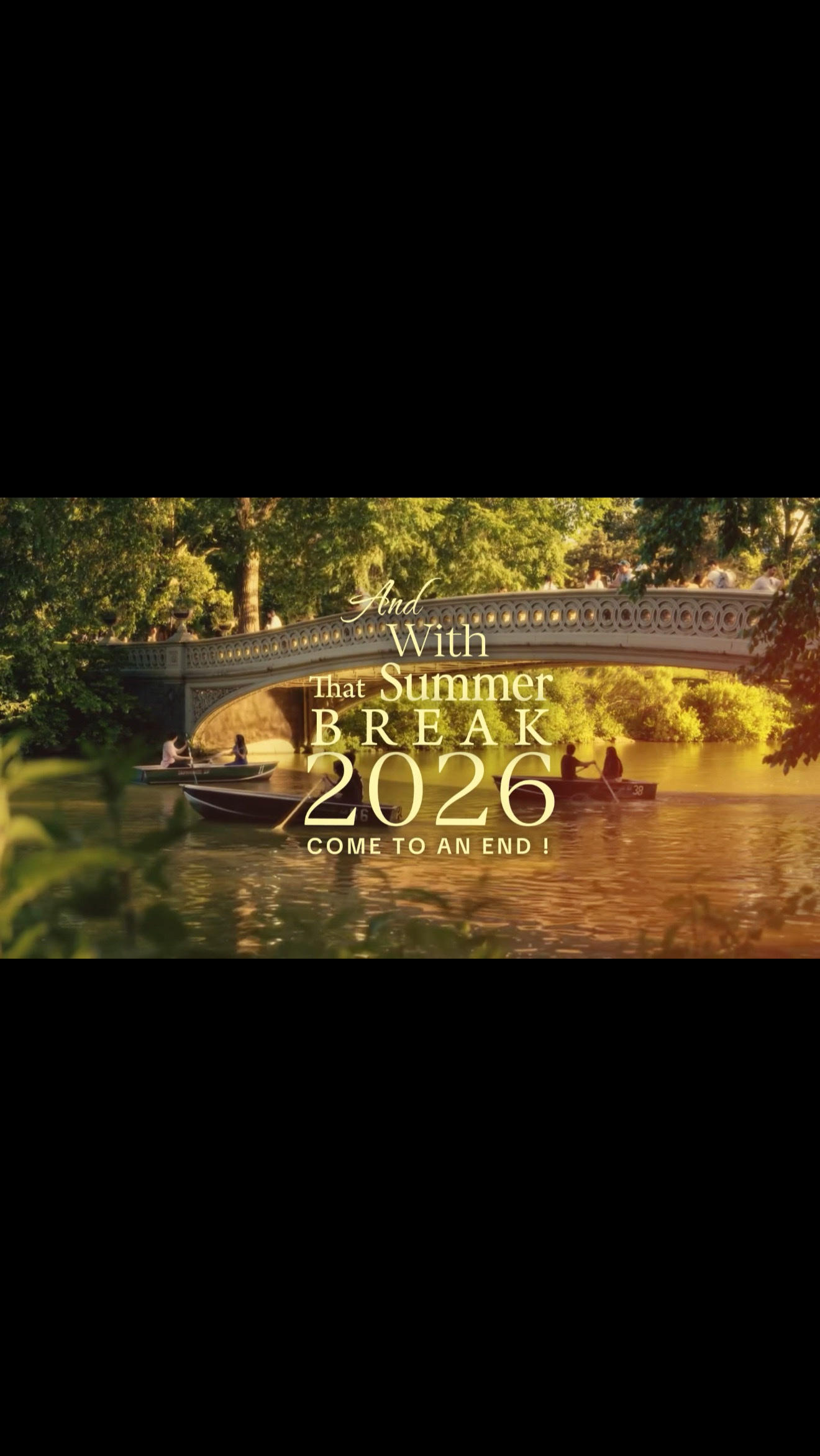 Summer break 2026 