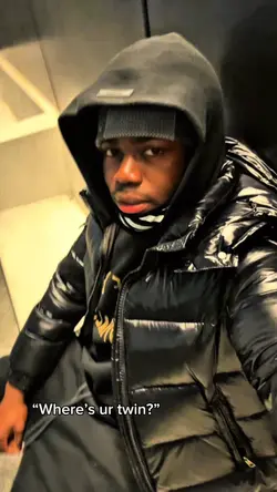 Where’s ur twin?