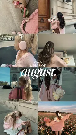 8 pics of august
