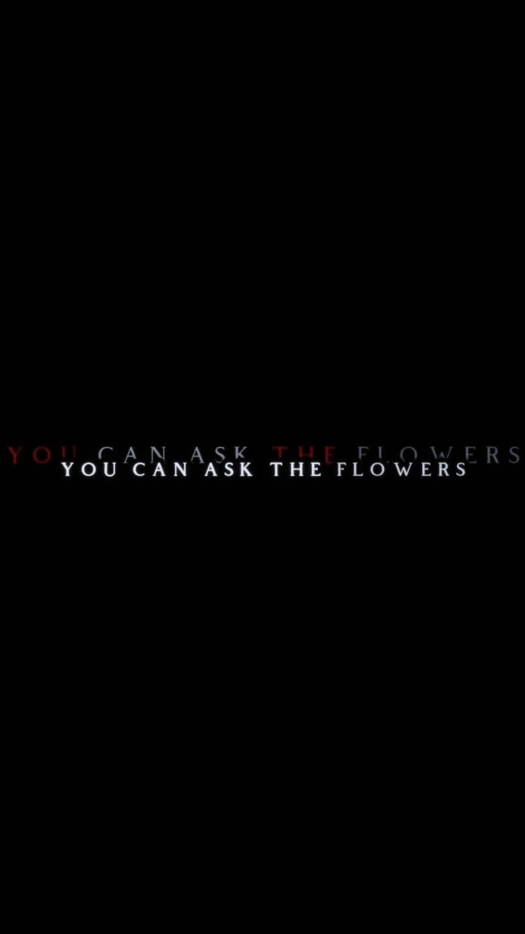 YouCanAsk the Flower