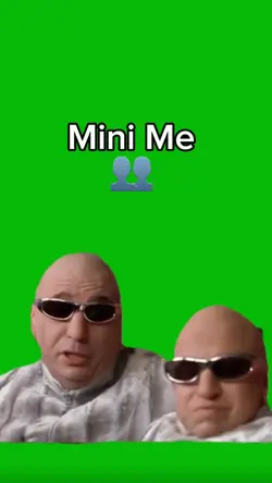 Mini me