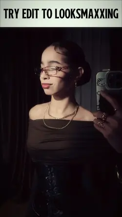 looksmaxxing edit