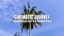 CINEMATIC JOURNEY