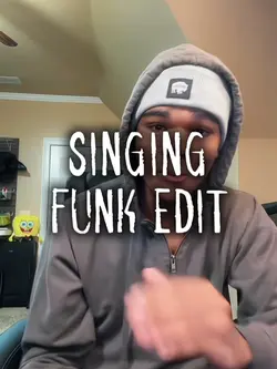 Singing funk edit