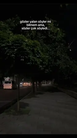 Sözler çok söyledi