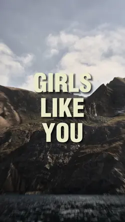 girls like you