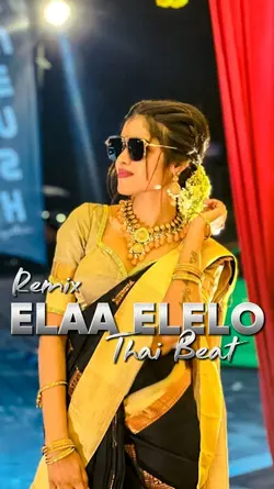 Elaa Elelo Remix