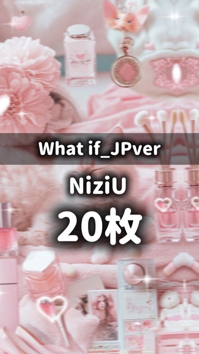 Bagaimana jika _ JPver NiziU