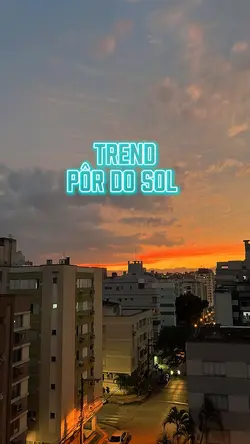trend ft pôr do sol 