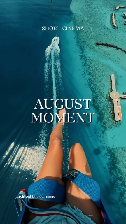 AUGUST MOMENT