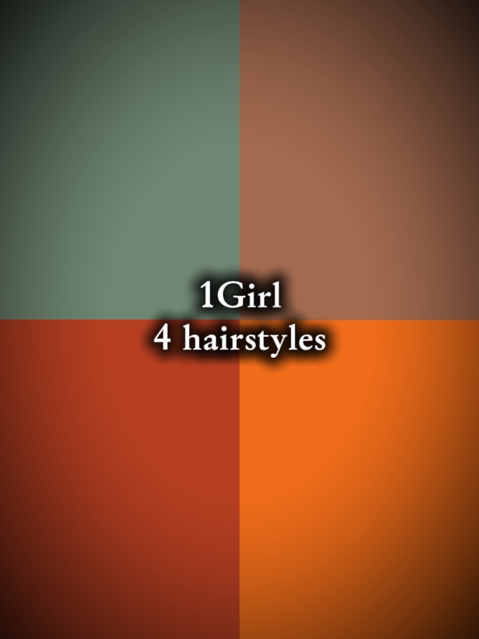 1girl4hairstyles