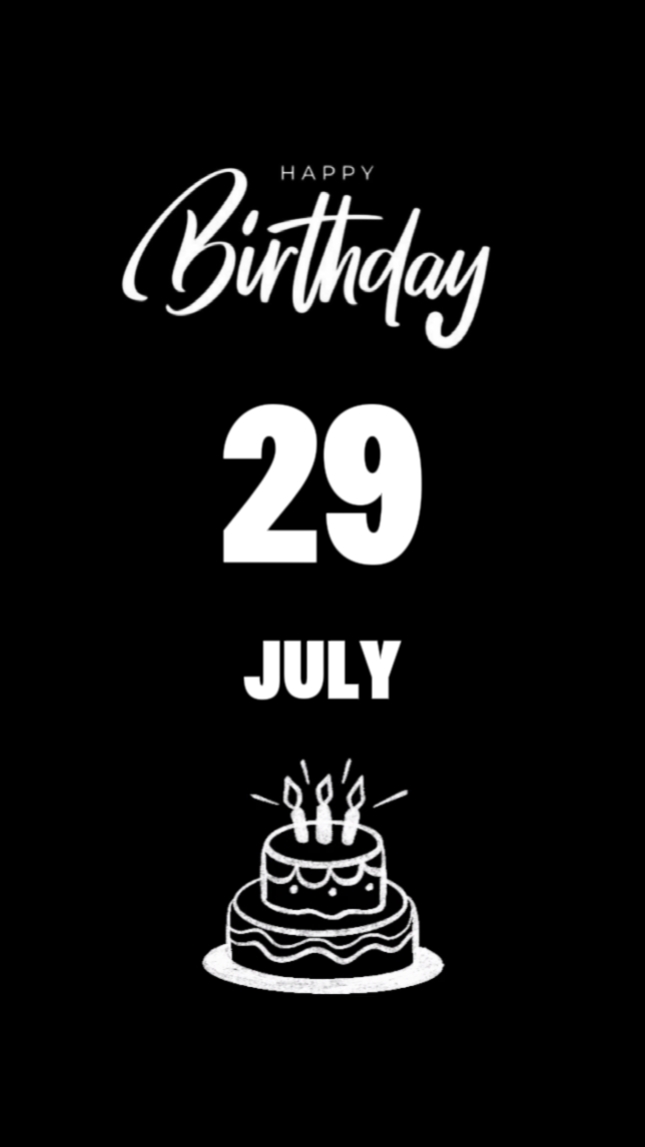 Anniversaire 29 juillet