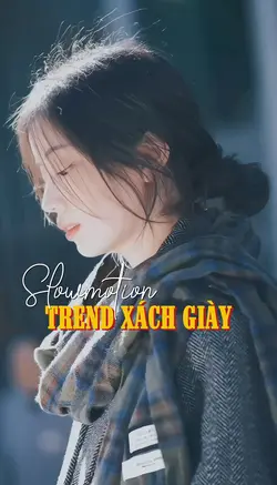 Slow Trend Xách Giày