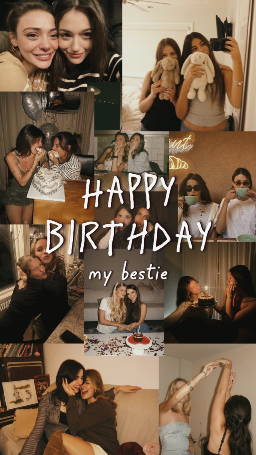 happybirthday bestie