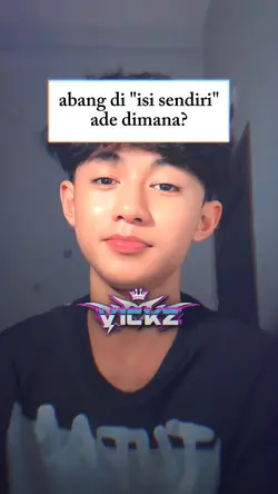 abang di isi sendiri