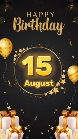 Birthday 15 August