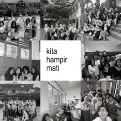 kita hampir mati 