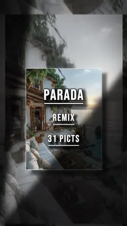 PARADA – [31 ảnh]