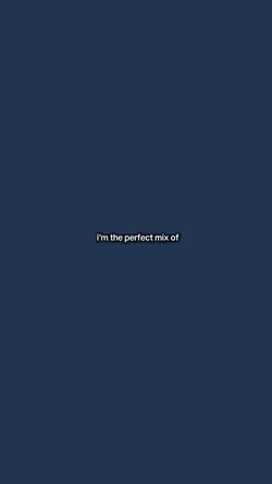 i‘m the perfect mix