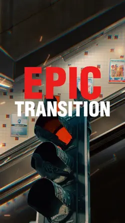epic Transition