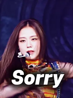 SORRY