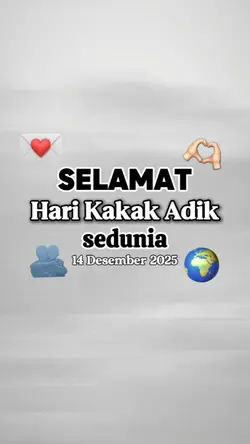 selamat hari kk adik