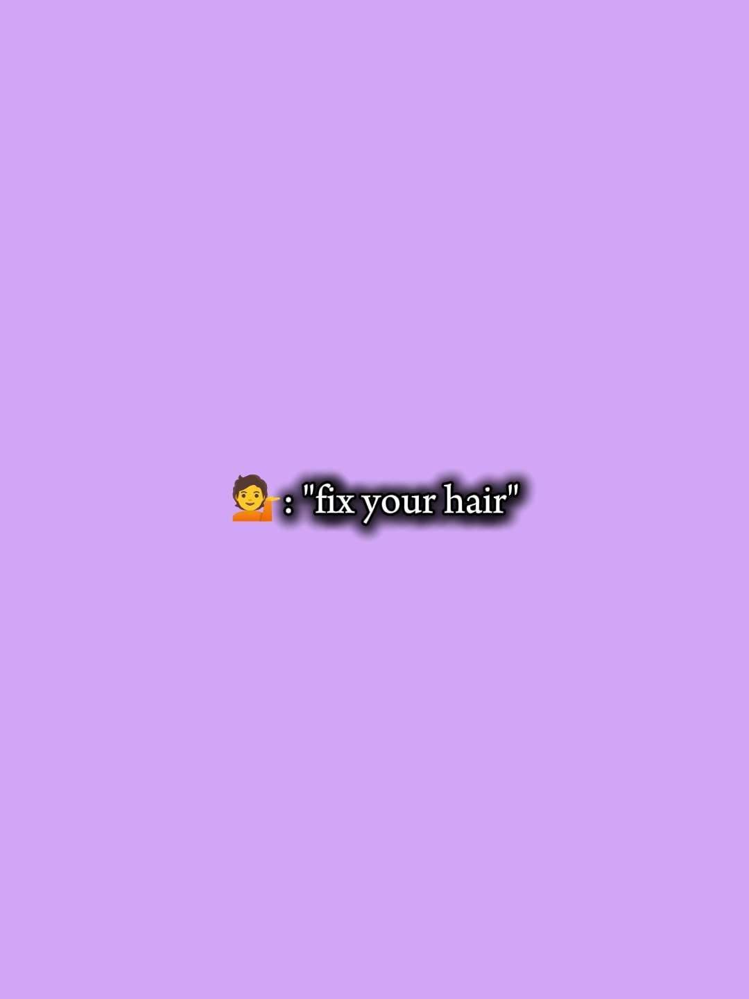 fix your hair
