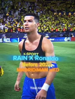 Rain X Ronaldo