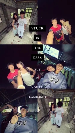 you're my flashlight