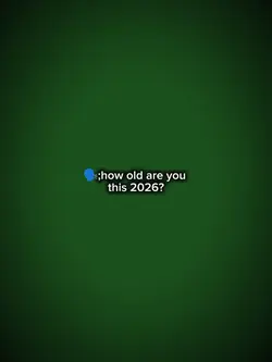 how old are you 2026