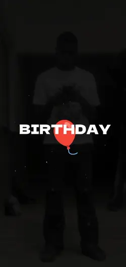 IT'S MY BIRTHDAY 