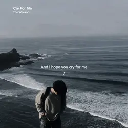 cry for me