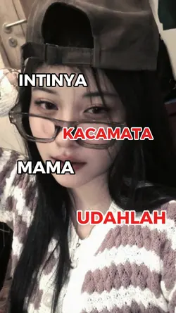 intinya kacamata mam