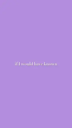 Would have know