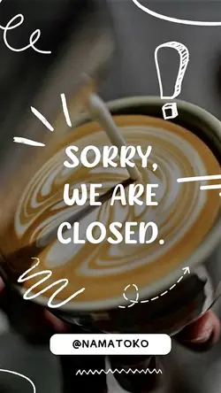 story : we are close